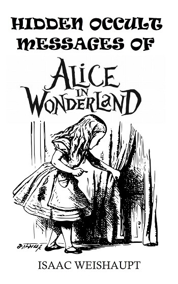 Hidden Occult Messages of Alice in Wonderland cover SMALL