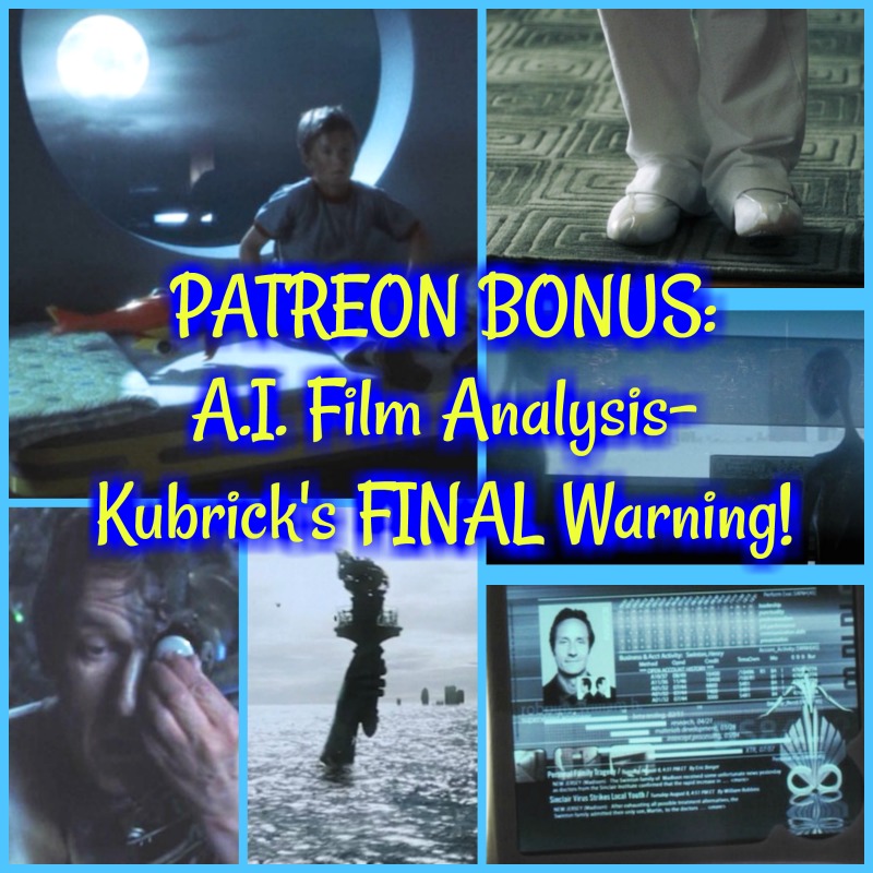 PATREON BONUS: A.I. Film Analysis- Kubrick’s FINAL Warning on Artificial Intelligence!