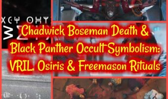 Chadwick Boseman Death & Black Panther Occult Symbolism: VRIL, Osiris & Freemason Rituals