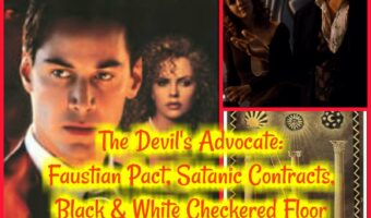 The Devil’s Advocate: Faustian Pact, Satanic Contracts, Black & White Checkered Floor Film Symbolism!