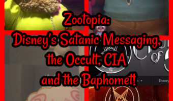Zootopia Film Analysis: Disney’s Satanic Messaging, the Occult, CIA and the Baphomet!