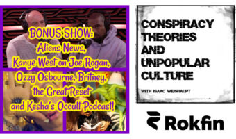 PREVIEW: Aliens News, Kanye West on Joe Rogan, Ozzy Osbourne, Britney, the Great Reset and Kesha’s Occult Podcast!