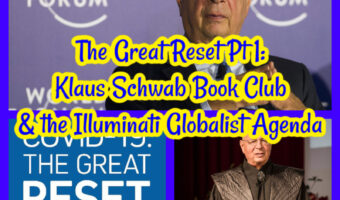 The Great Reset Pt 1: Klaus Schwab Book Club & the Illuminati Globalist Agenda!