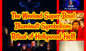 The Weeknd Super Bowl Illuminati Symbolism: Ritual of Hollywood Hell!