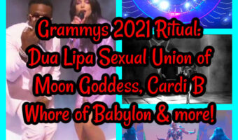 Grammys 2021 Ritual: Dua Lipa Sexual Union of Moon Goddess, Cardi B Whore of Babylon & more!