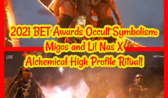 2021 BET Awards Occult Symbolism: Migos and Lil Nas X Alchemical High Profile Ritual!