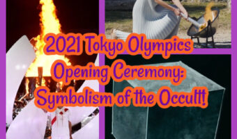 2021 Tokyo Olympics Opening Ceremony: Symbolism of the Occult!