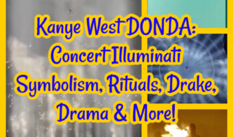 Kanye West DONDA: Concert Illuminati Symbolism, Rituals, Drake, Drama & More!