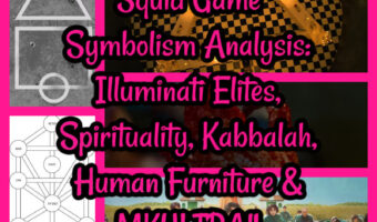Squid Game Symbolism Analysis: Illuminati Elites, Spirituality, Kabbalah, Human Furniture & MKULTRA!