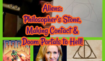 Aliens: Philosopher’s Stone, Making Contact & Doom Portals to Hell!