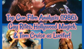 Top Gun Film Analysis (1986): Gay Rites, Hollywood Magick & Tom Cruise as Lucifer!