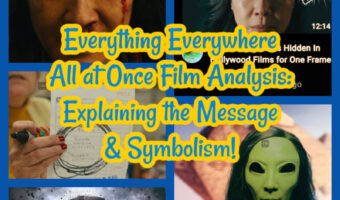 Everything Everywhere All at Once Film Analysis: Explaining the Message & Symbolism!