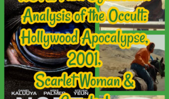 NOPE Film Symbolism Analysis of the Occult: Hollywood Apocalypse, 2001, Scarlet Woman & Crowley!