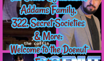 The Office Symbolism, Addams Family, 322, Secret Societies & More: Welcome to the Doenut Factory!