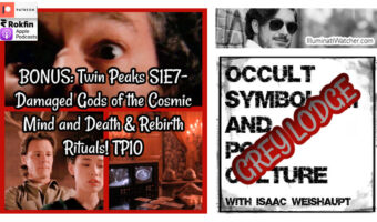 BONUS: Twin Peaks S1E7- Damaged Gods of the Cosmic Mind and Death & Rebirth Rituals! TP10