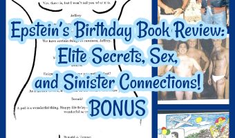 Epstein’s Birthday Book Review: Elite Secrets, Sex, and Sinister Connections BONUS