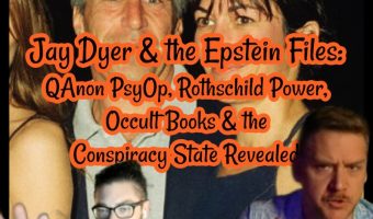 Jay Dyer & the Epstein Files: QAnon PsyOp, Rothschild Power, Occult Books & the Conspiracy State Revealed