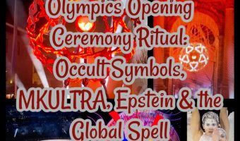 Olympics Opening Ceremony Ritual: Occult Symbols, MKULTRA, Epstein & the Global Spell
